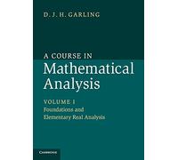 A Course in Mathematical Analysis – Cambridge University Press