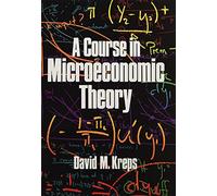 A Course in Microeconomic Theory