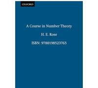 A Course in Number Theory (Oxford Science Publications)