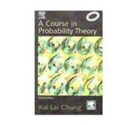A Course in Probability Theory, 2e