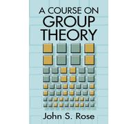 A Course on Group Theory