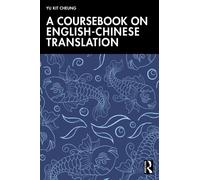 A Coursebook on English-Chinese Translation
