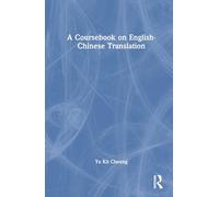A Coursebook on English-Chinese Translation