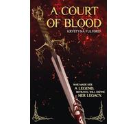 A Court of Blood: 2 (The Eighth Sin)