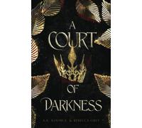 A Court of Darkness (The Fallen Fae Series)