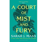A Court of Mist and Fury: The second book in the GLOBALLY BESTSELLING, SENSATIO