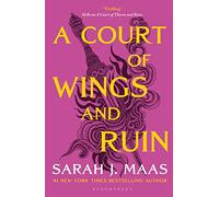 A Court of Wings and Ruin (A Court of Thorns and Roses)