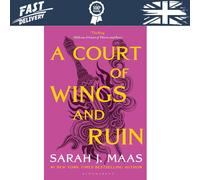 A Court of Wings and Ruin: The #1 bestselling series (A Court of Thorns and Ros