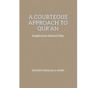 A Courteous Approach to Qur'an