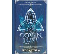 A Coven Lost: Special Edition (The Triquetra Series)