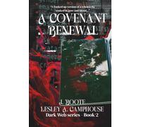 A Covenant Renewal (Dark Web series)