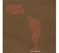 A Cover Magazine (A Retirement Feature) by Giant Sand (2004-06-07)