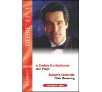 A Cowboy & A Gentleman; Beckett's Cinderella