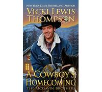 A Cowboy's Homecoming: 17 (McGavin Brothers)