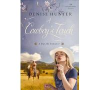 A Cowboy's Touch: A Sweet Cowboy Romance: 1 (A Big Sky Romance)