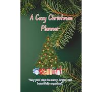 A Cozy Christmas Planner: “May your days be merry, bright, and beautifully organized.”