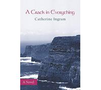 A Crack in Everything