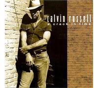 A crack in time by Calvin Russell