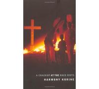 A Crackup at the Race Riots