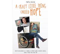A Crazy Little Thing Called Hope