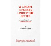 A Cream Cracker Under the Settee (Acting Edition S.)