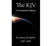 A Creationist's Defense of the King James Bible