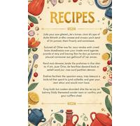 A Creative Recipes Journal for Experimental Cooks and Food Lovers Alike