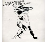 A Creature I Don't Know by Laura Marling (2011-09-13)