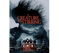 A Creature Was Stirring