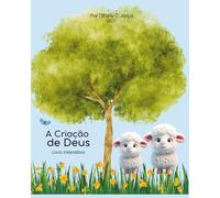 A Criação de Deus: Livro interativo