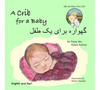 A Crib for a Baby (English and Dari)