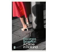 A Crime in Holland: Inspector Maigret by Georges Simenon (English) Paperback Boo