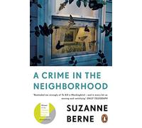 A Crime in the Neighborhood – Winner of the Women's Prize for Fiction – Penguin Books