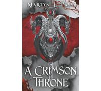 A Crimson Throne: 2 (The Order)