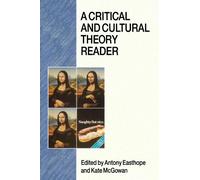 A critical and cultural theory reader