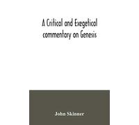 A critical and exegetical commentary on Genesis