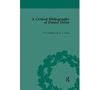 A Critical Bibliography of Daniel Defoe