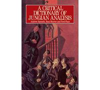 A Critical Dictionary of Jungian Analysis