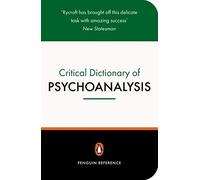 A Critical Dictionary of Psychoanalysis (Penguin Reference) by Charles Rycroft (1995-06-29)