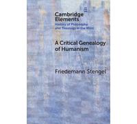 A Critical Genealogy of Humanism