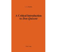 A Critical Introduction to Don Quixote