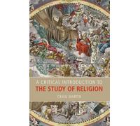 A Critical Introduction to the Study of Religion