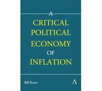 A Critical Political Economy of Inflation