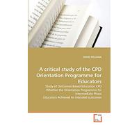 A critical study of the CPD Orientation Programme for Educators