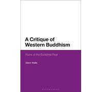 A Critique of Western Buddhism