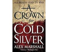 A Crown for Cold Silver: Book One of the Crimson Empire (Crimson Empire)