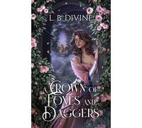 A Crown of Foxes and Daggers: 1