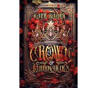 A Crown of Luminaries (The Crowns Duology)