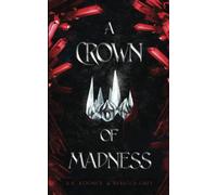 A Crown of Madness