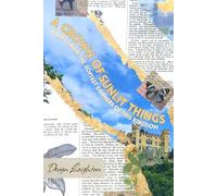 A Crown Of Sunlit Things: Poems From The Softest Corners Of This Kingdom